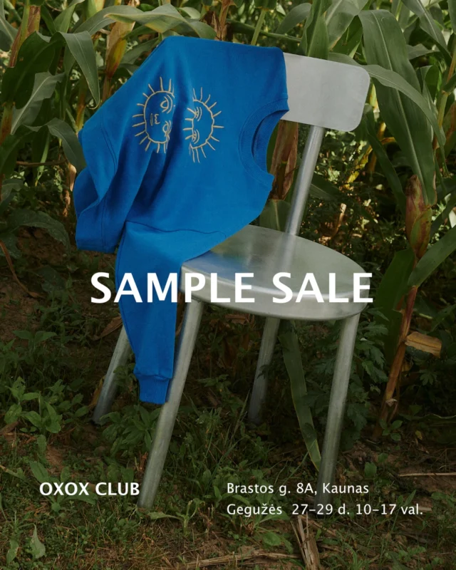 Dear Lithuanian community,

From May 27–29, we invite you to our Sample Sale at the OXOX CLUB studio — Brastos g. 8A, Kaunas.

Past seasons, last sizes, and rare designs soon to disappear.
Up to 50% off selected pieces.

No registration needed.
Payments by cash or bank transfer only — card payments will not be available.

#oxoxclub #samplesale